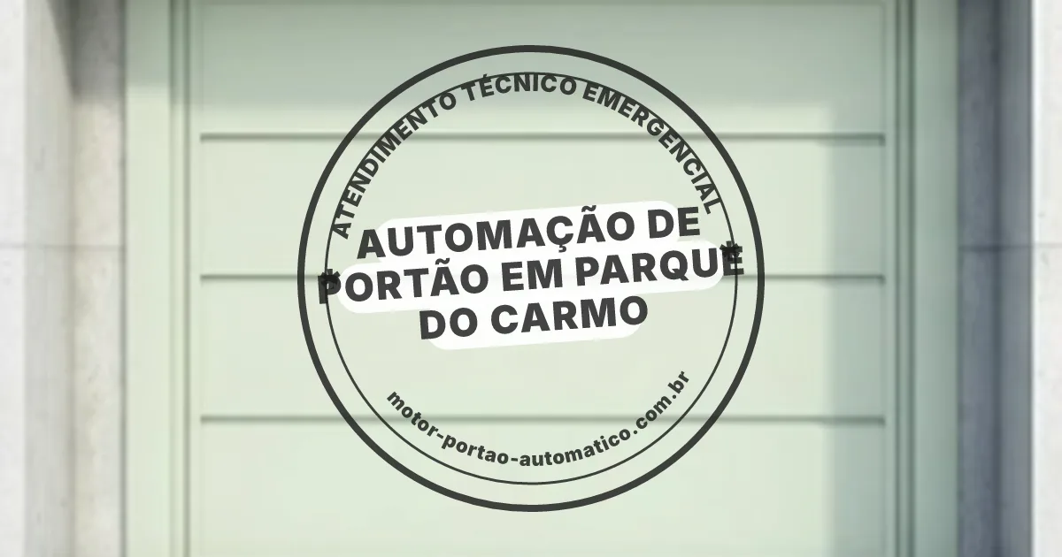 Conserto e instalação de portão automático em Parque do Carmo