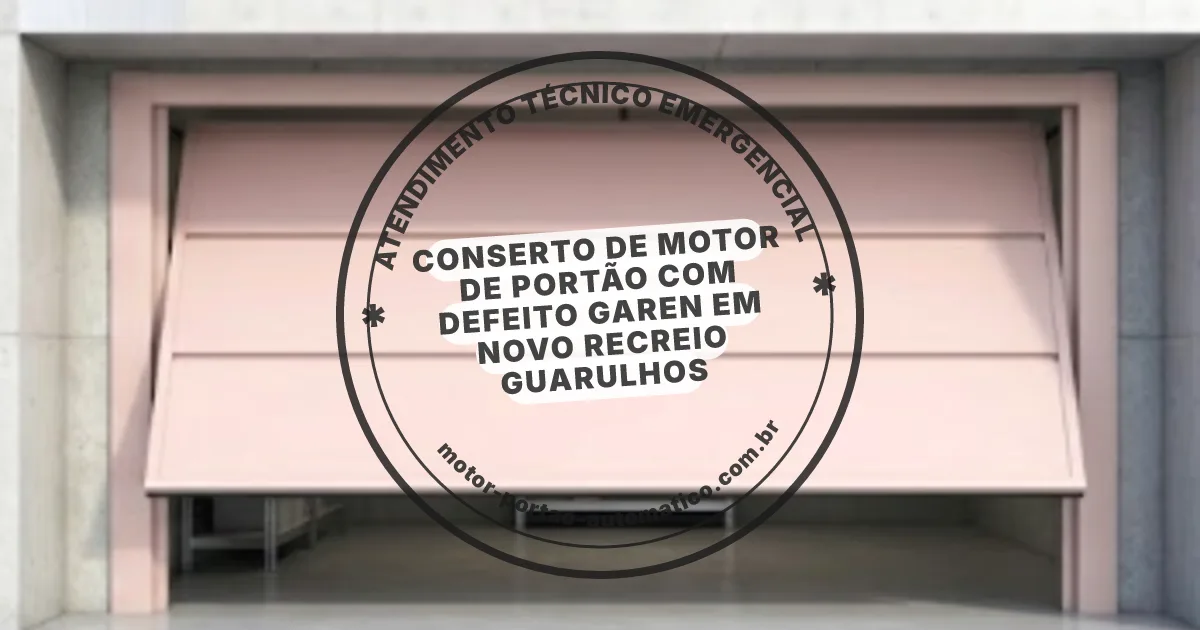 Conserto e instalação de portão automático em Novo Recreio Guarulhos