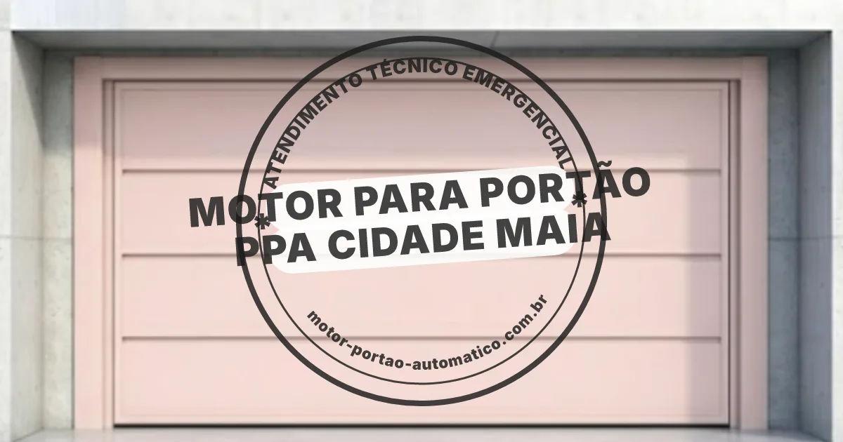 Conserto e instalação de portão automático em Ppa Cidade Maia