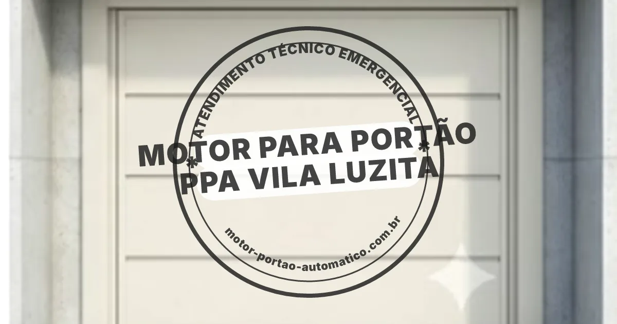 Conserto e instalação de portão automático em Ppa Vila Luzita
