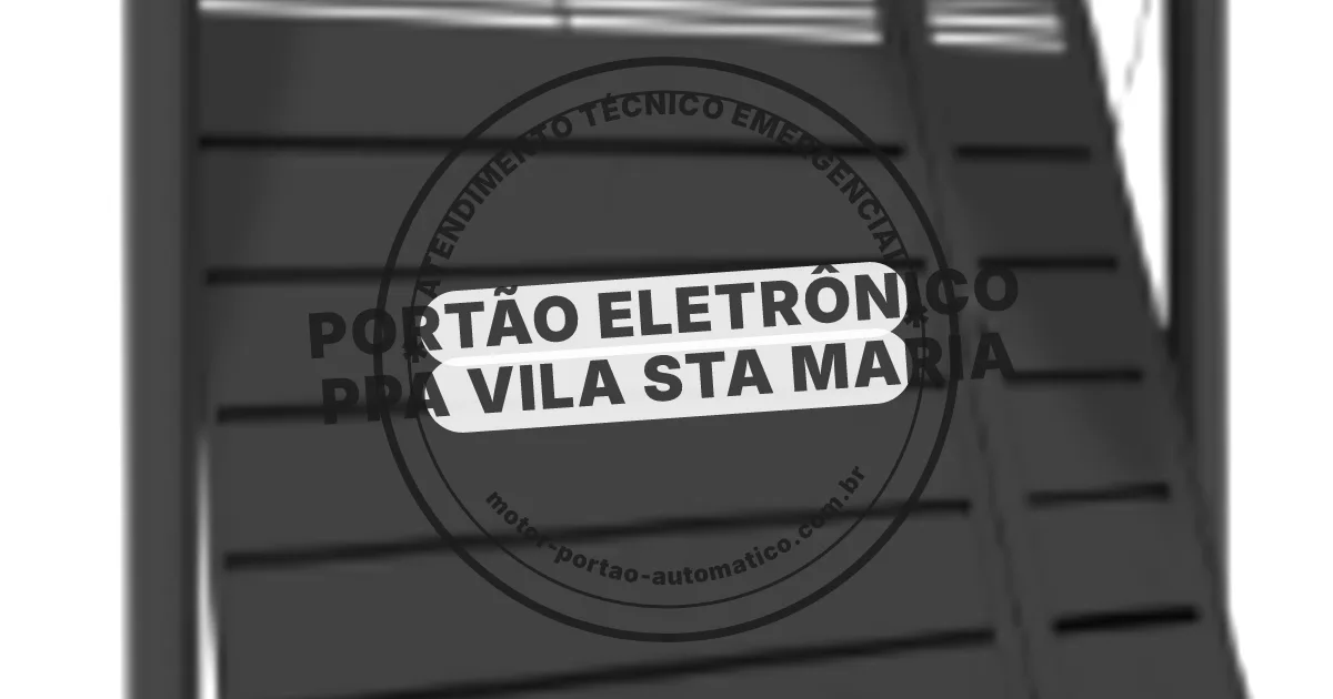 Conserto e instalação de portão automático em Vila Sta Maria