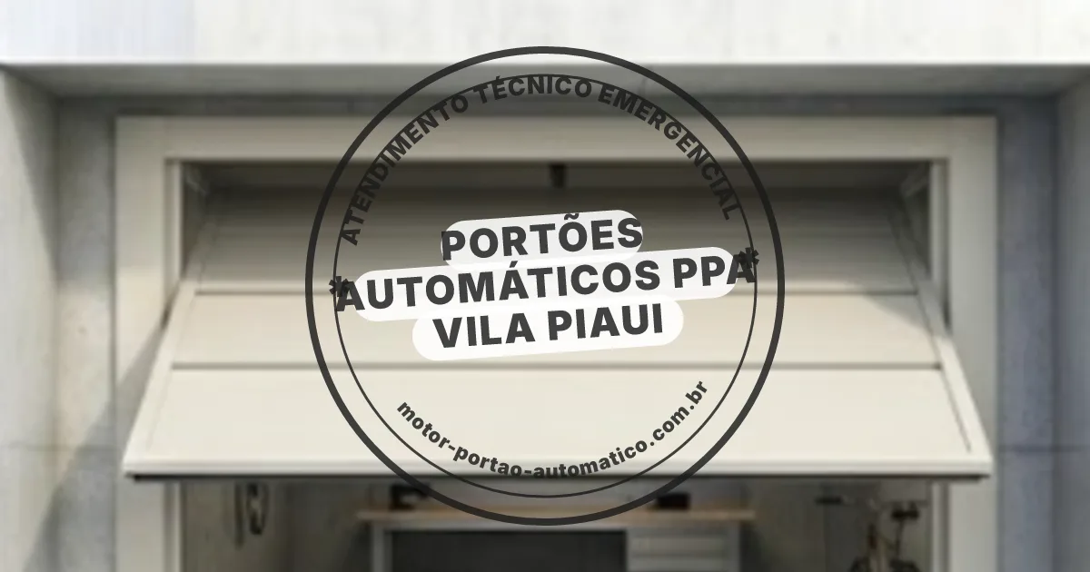 Conserto e instalação de portão automático em Ppa Vila Piaui