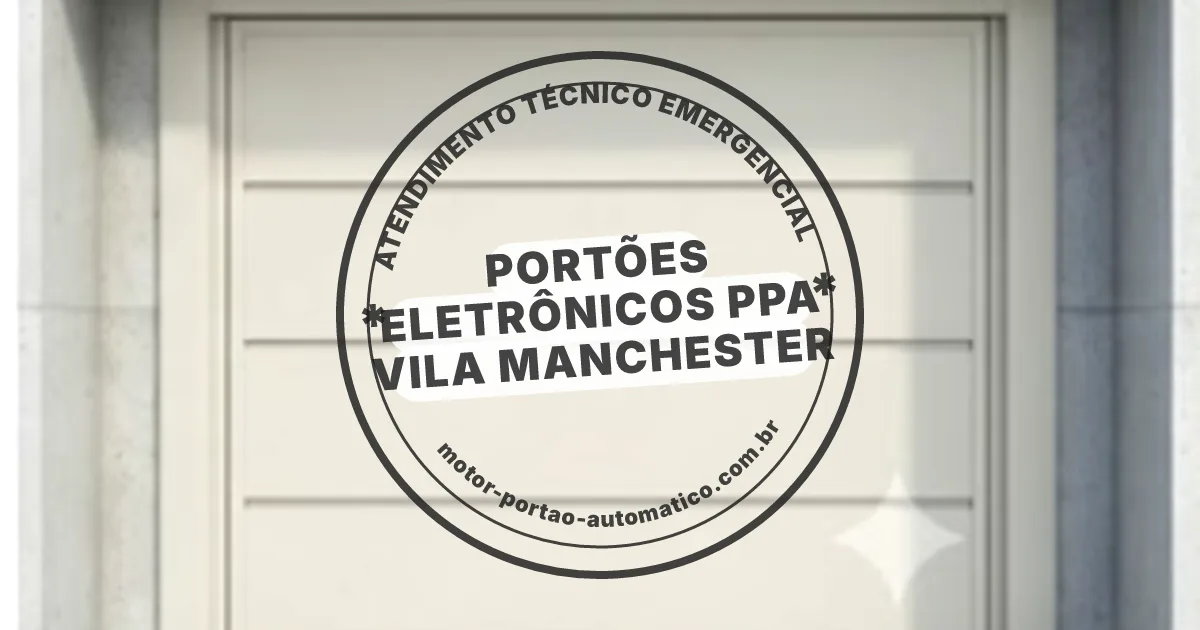 Conserto e instalação de portão automático em Ppa Vila Manchester